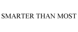 SMARTER THAN MOST trademark