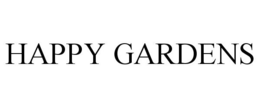 HAPPY GARDENS trademark