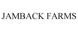JAMBACK FARMS trademark
