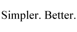 SIMPLER. BETTER. trademark