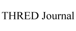 THRED JOURNAL trademark