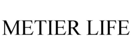 METIER LIFE trademark