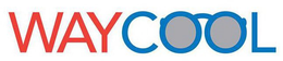 WAYCOOL trademark