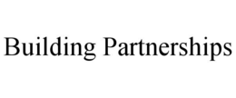 BUILDING PARTNERSHIPS trademark