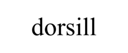 DORSILL trademark