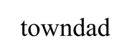 TOWNDAD trademark