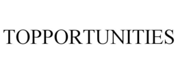 TOPPORTUNITIES trademark