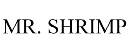 MR. SHRIMP trademark
