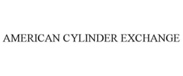 AMERICAN CYLINDER EXCHANGE trademark