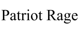 PATRIOT RAGE trademark