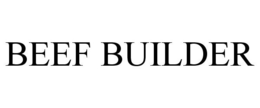 BEEF BUILDER trademark