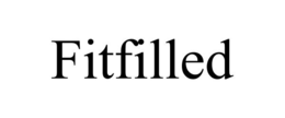 FITFILLED trademark