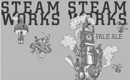 STEAM WORKS STEAM WORKS  PALE ALE RECYCLE FOR REDEMPTION trademark