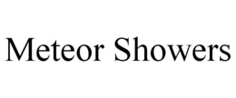 METEOR SHOWERS trademark