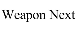 WEAPON NEXT trademark