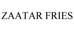 ZAATAR FRIES trademark