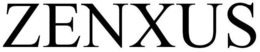 ZENXUS trademark