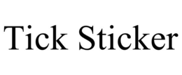 TICK STICKER trademark