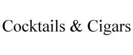 COCKTAILS & CIGARS trademark