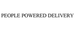 PEOPLE POWERED DELIVERY trademark
