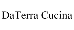 DATERRA CUCINA trademark