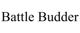 BATTLE BUDDER trademark