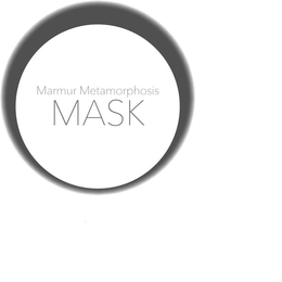 MARMUR METAMORPHOSIS MASK trademark