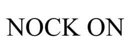 NOCK ON trademark
