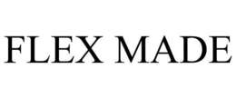 FLEX MADE trademark