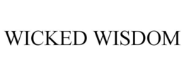 WICKED WISDOM trademark