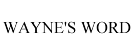 WAYNE'S WORD trademark