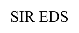 SIR EDS trademark