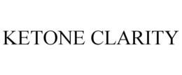 KETONE CLARITY trademark