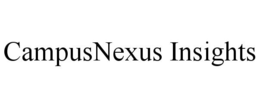 CAMPUSNEXUS INSIGHTS trademark