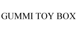 GUMMI TOY BOX trademark