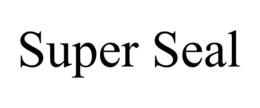 SUPER SEAL trademark