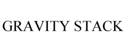 GRAVITY STACK trademark