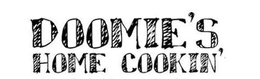 DOOMIE'S HOME COOKIN' trademark