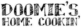 DOOMIE'S HOME COOKIN' trademark