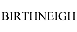 BIRTHNEIGH trademark