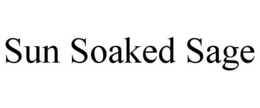 SUN SOAKED SAGE trademark