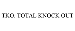 TKO: TOTAL KNOCK OUT trademark