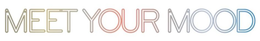 MEET YOUR MOOD trademark