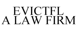 EVICTFL A LAW FIRM trademark