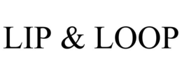 LIP & LOOP trademark