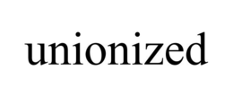 UNIONIZED trademark