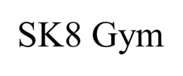 SK8 GYM trademark