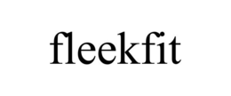 FLEEKFIT trademark