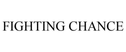 FIGHTING CHANCE trademark
