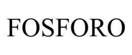 FOSFORO trademark